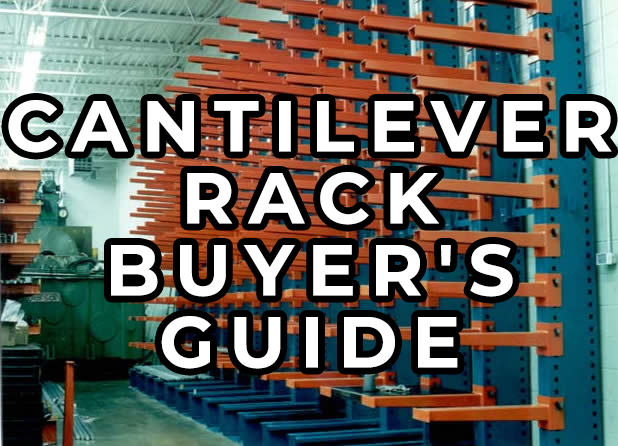 Cantilever rack buyer guide